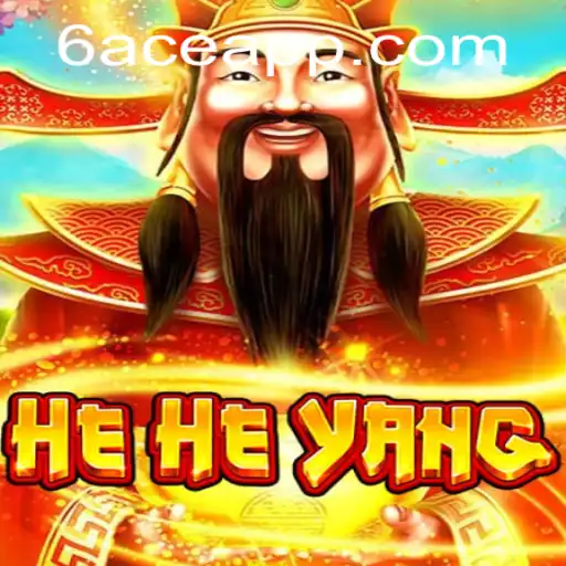 Discover the Thrilling World of HeHeYang: The Ultimate Guide with 6ACE
