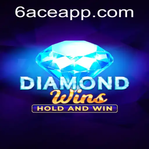 Exploring the Exciting World of DiamondWins and the Power of 6ACE