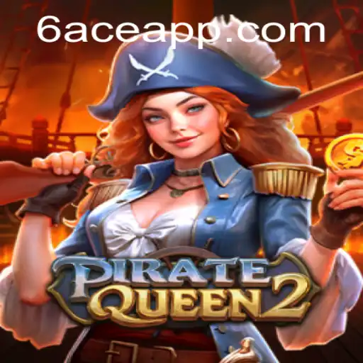 Exploring the Thrilling World of PirateQueen2 and Its 6ACE Dynamic