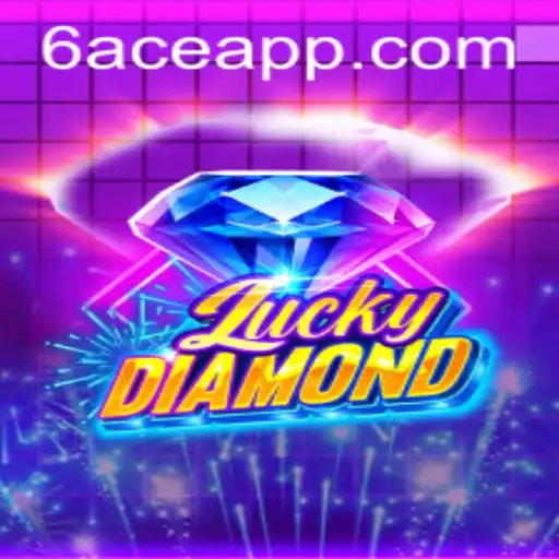 Discover the Thrill of LuckyDiamond: A Comprehensive Guide to Winning with 6ACE